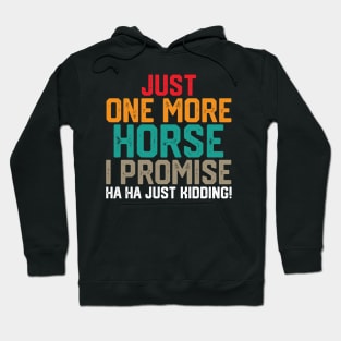 just one more horse i promise ha ha just kidding ! Hoodie